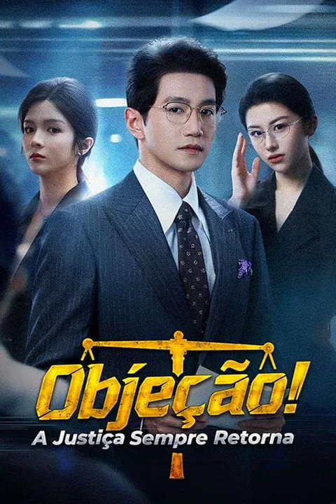 Pôster de Objeção! A Justiça Sempre Retorna