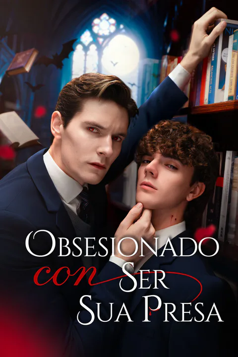 Póster de Obsesionado con Ser Su Presa