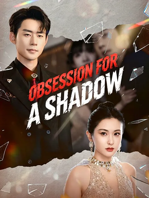 Obsession for a Shadow poster