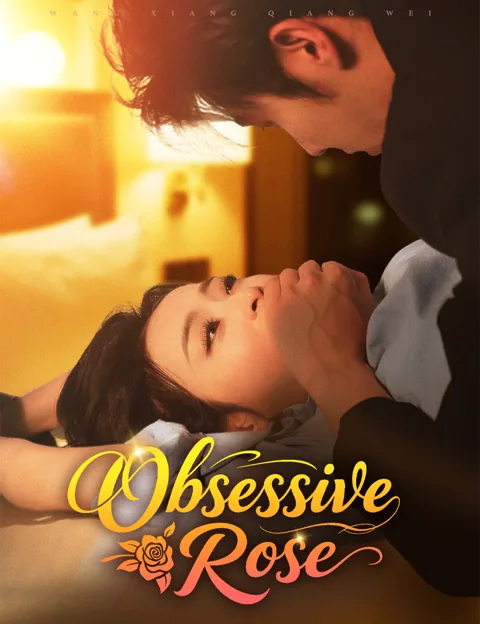 Obsessive Rose poster