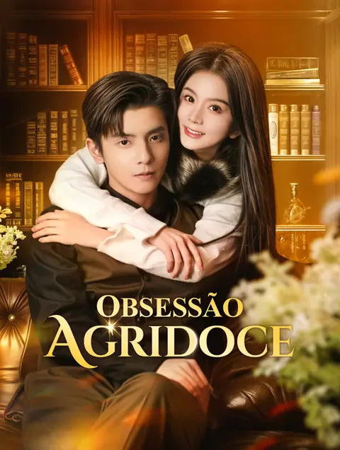 Pôster de Obsessão Agridoce(Dublado)