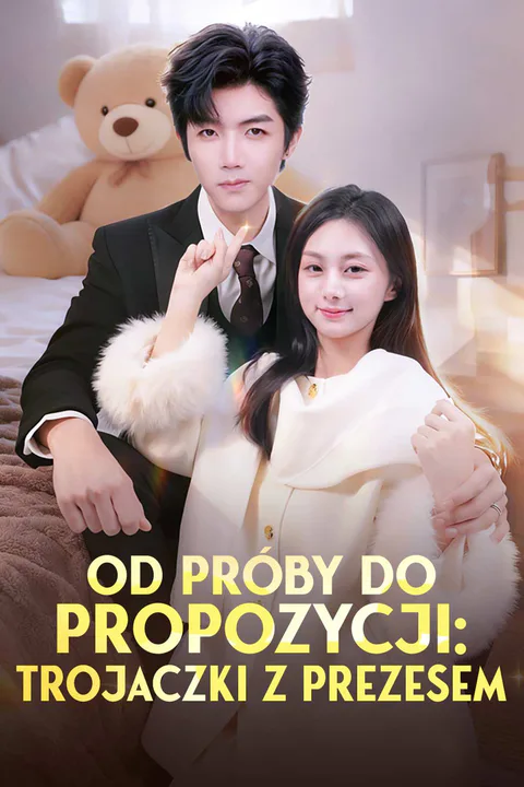Od Próby Do Propozycji: Trojaczki z Prezesem – plakat