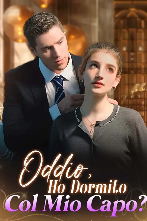 Locandina di Oddio, Ho Dormito Col Mio Capo?