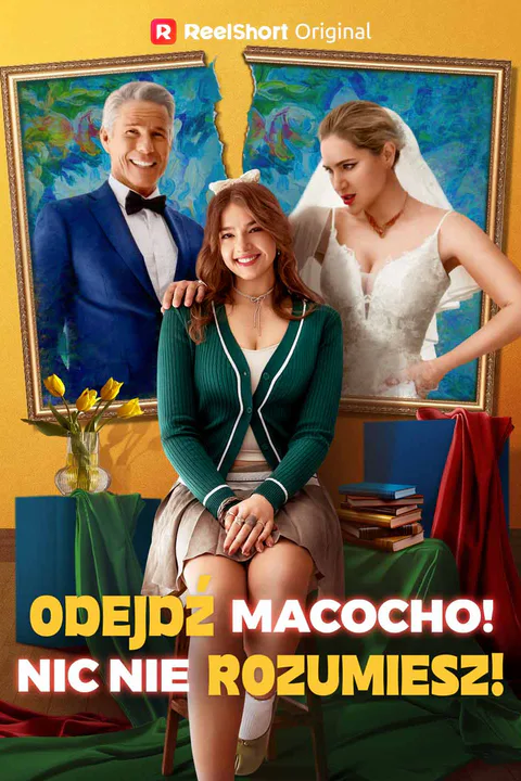 Odejdź macocho! Nic nie rozumiesz! – plakat