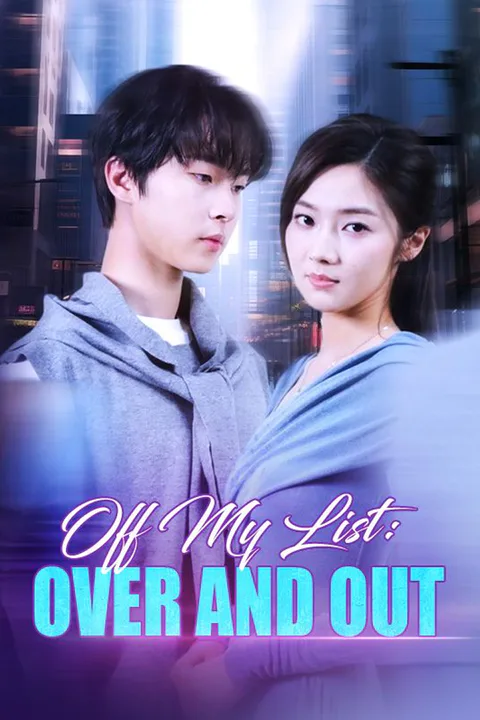 Off My List: Over and Out poster