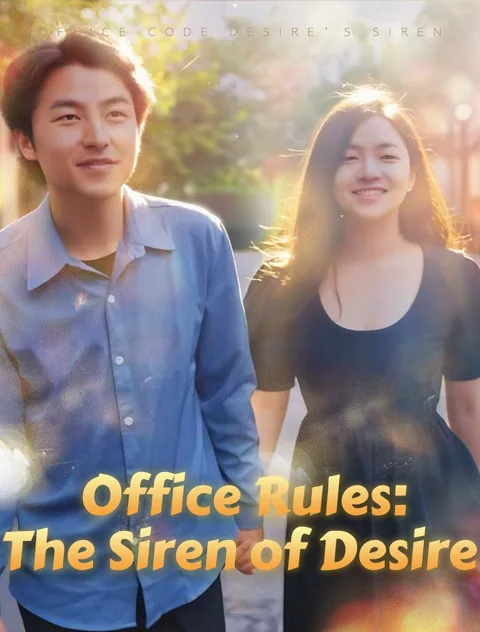 Office Rules: The Siren of Desire poster