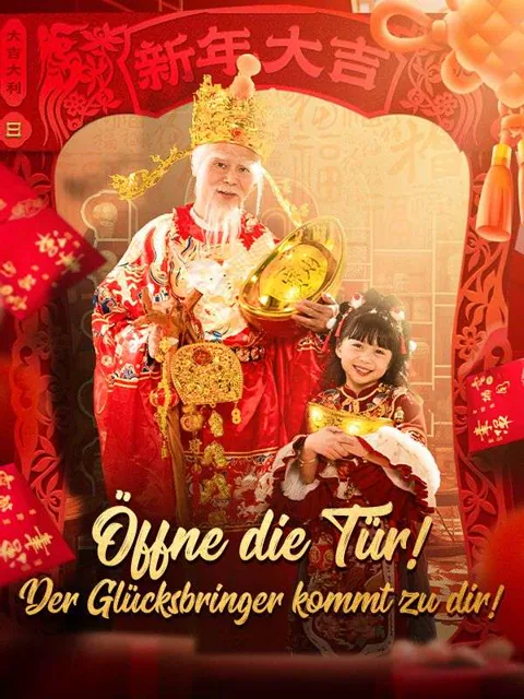 Poster von Öffne die Tür! Der Glücksbringer kommt zu dir!