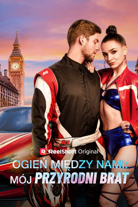 Ogień między nami: Mój przyrodni brat – plakat