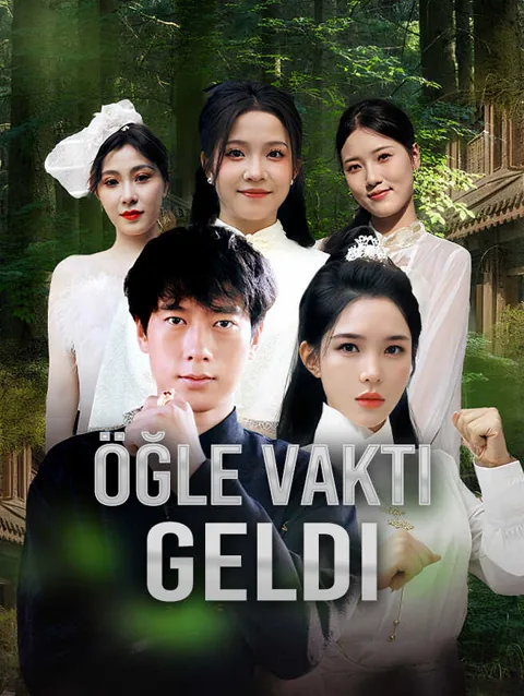 öğle Vakti Geldi afişi