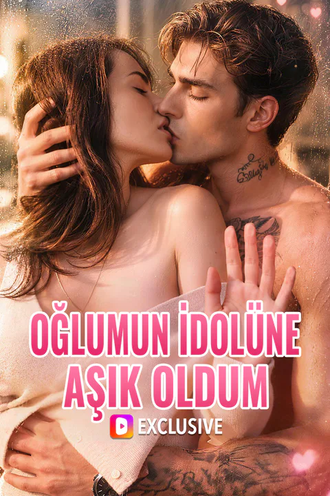 Oğlumun idolüne aşık oldum afişi