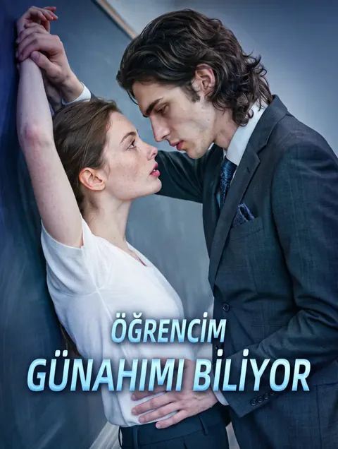 ÖĞRENCİM GÜNAHIMI BİLİYOR afişi