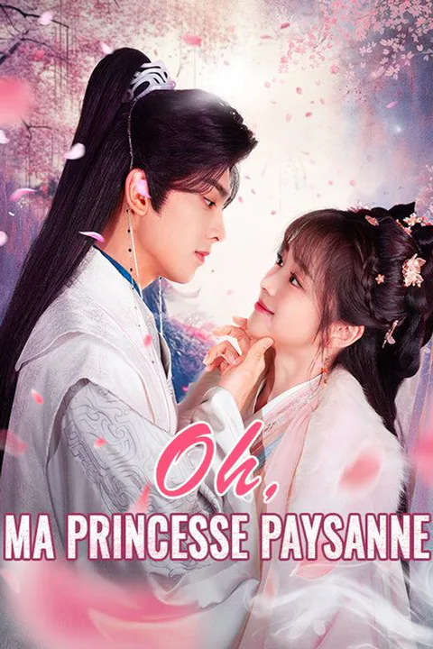 Affiche d’Oh, Ma Princesse Paysanne