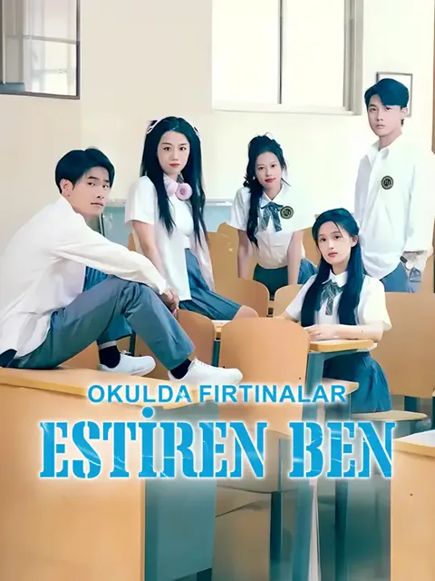 Okulda Fırtınalar Estiren Ben afişi