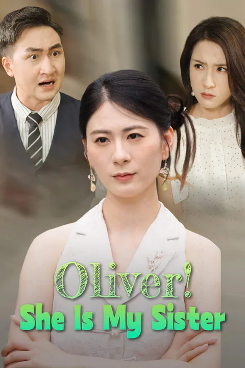 Oliver! She Is My Sister poster