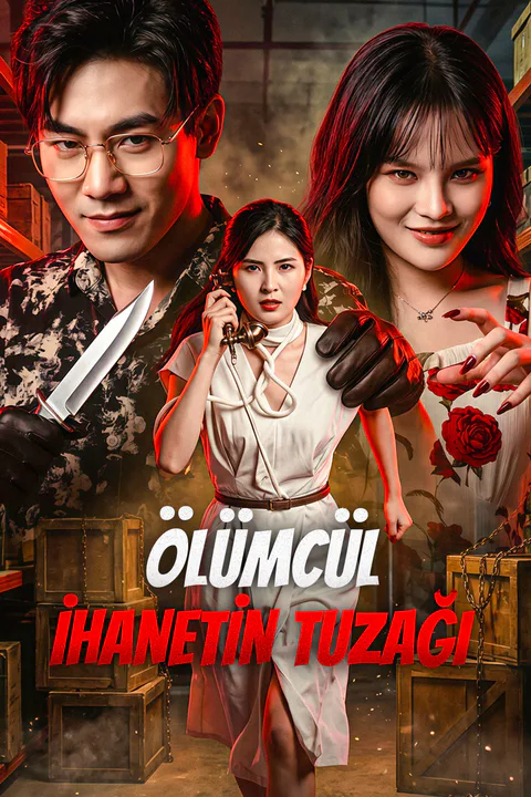 ÖLÜMCÜL İHANETİN TUZAĞI afişi