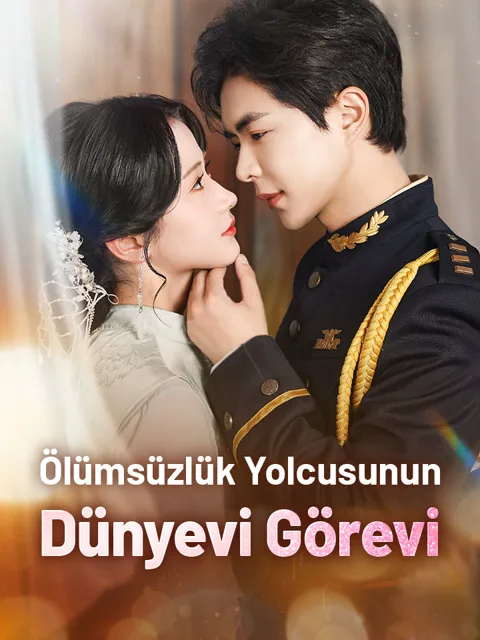 Ölümsüzlük Yolcusunun Dünyevi Görevi afişi