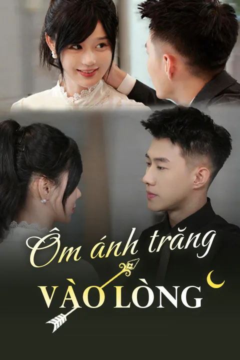 Poster Ôm ánh trăng vào lòng