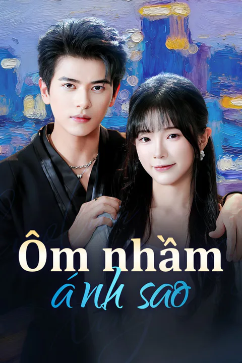 Poster Ôm nhầm ánh sao