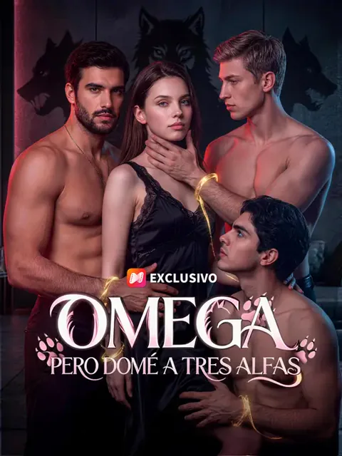 Póster de Omega, pero domé a tres alfas