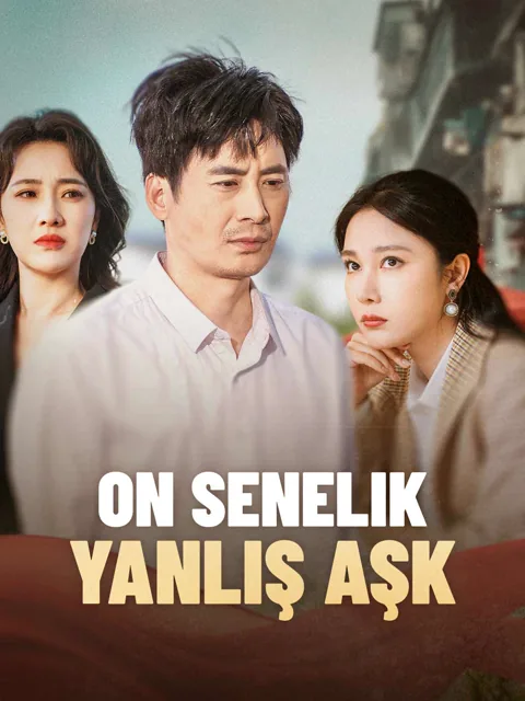 On Senelik Yanlış Aşk afişi