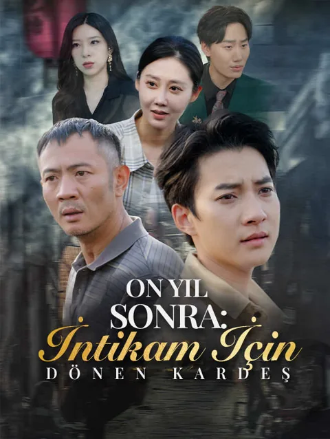 On yıl Sonra i̇ntikam i̇çin dönen kardeş afişi