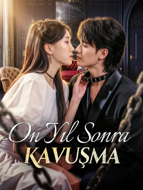 On Yıl Sonra Kavuşma afişi