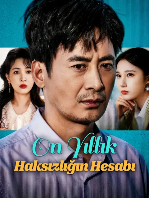 On Yıllık Haksızlığın Hesabı afişi
