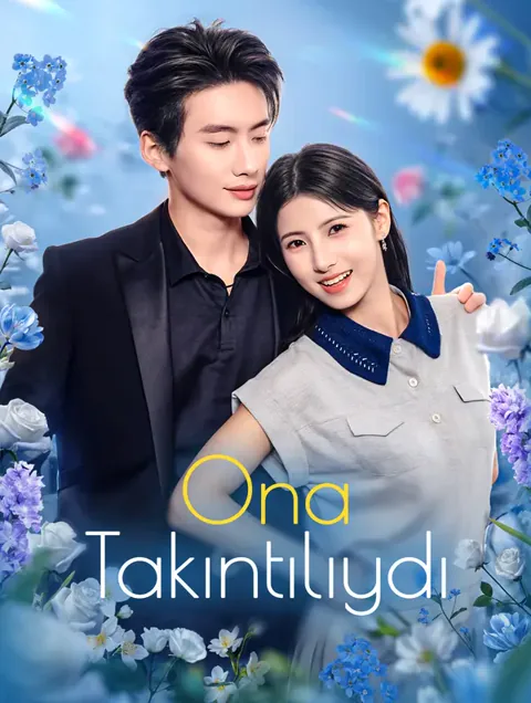 Ona Takıntılıydı afişi