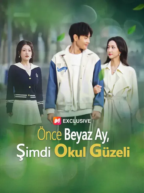 Önce Beyaz Ay, Şimdi Okul Güzeli afişi