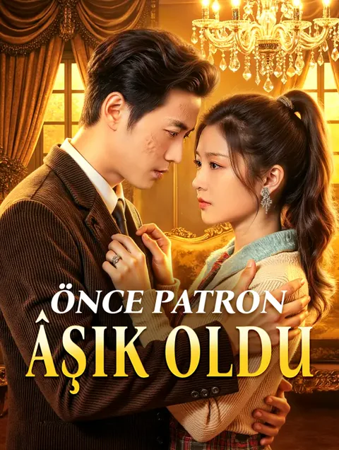 ÖNCE PATRON ÂŞIK OLDU(Dublajlı) afişi