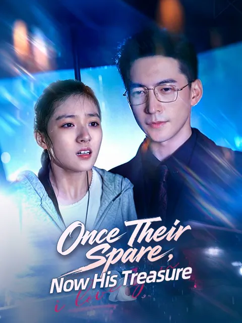 Once Their Spare, Now His Treasure poster