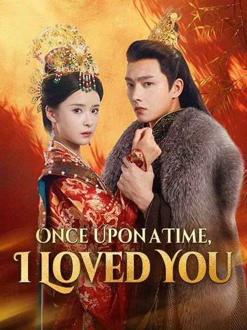 Once Upon a Time, I Loved You poster