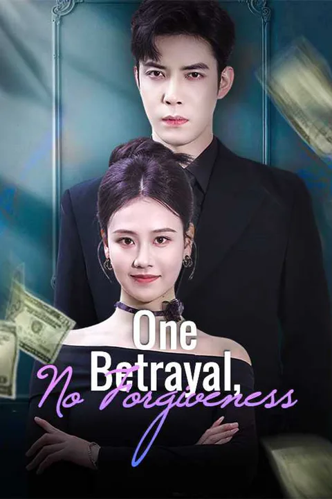 (Dubbed) One Betrayal, No Forgiveness poster