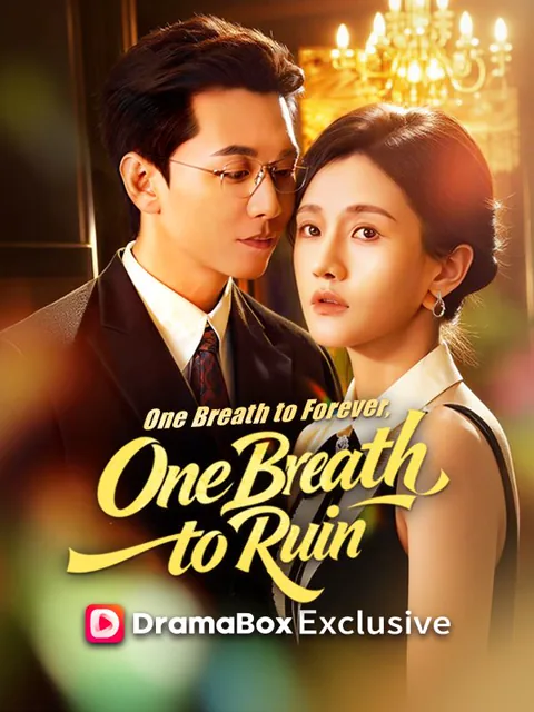 One Breath to Forever, One Breath to Ruin(DUBBED) poster