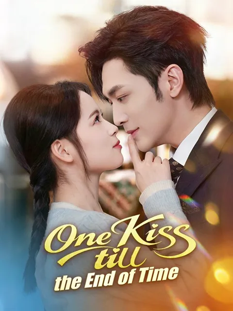 One Kiss till the End of Time poster