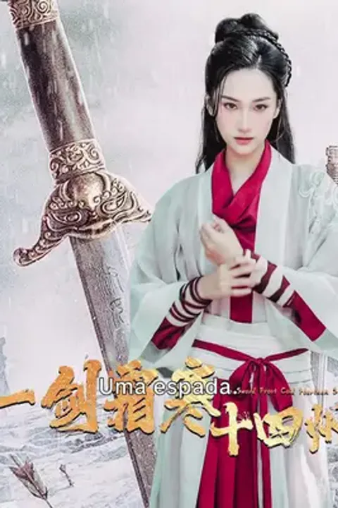 One Sword, Frost Chills Fourteen Prefectures poster