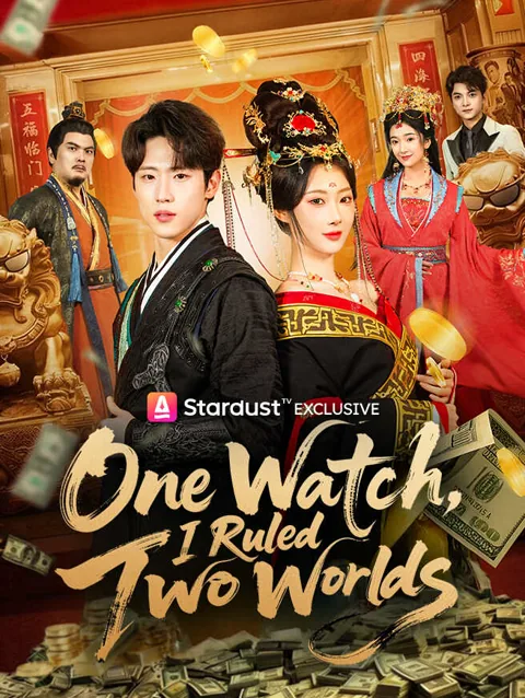 One Watch, I Ruled Two Worlds poster