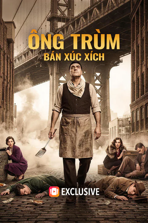 Poster Ông Trùm Bán Xúc Xích