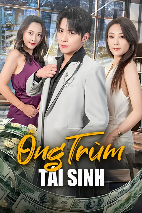 Poster Ông Trùm Tái Sinh