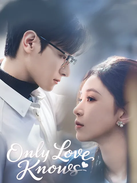 Only Love Knows poster