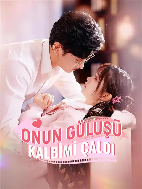 Onun Gülüşü Kalbimi Çaldı afişi