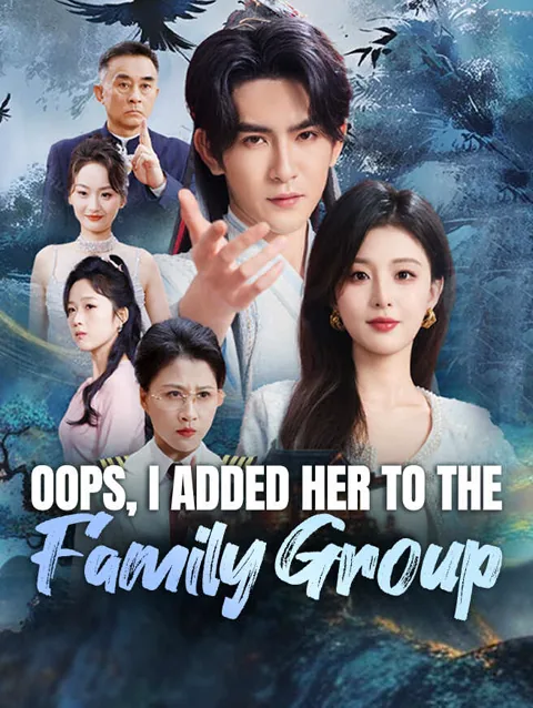 Oops, I Added Her to the Family Group poster