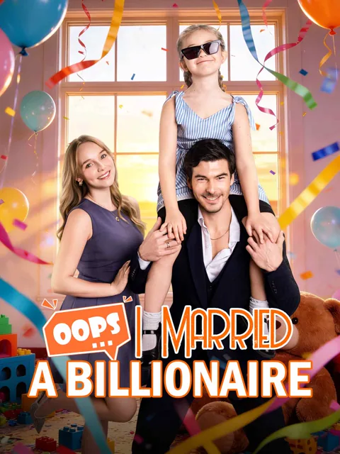 Oops... I Married A Bilionaire poster