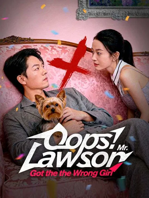 Oops! Mr. Lawson Got the Wrong Girl(DUBBED) poster