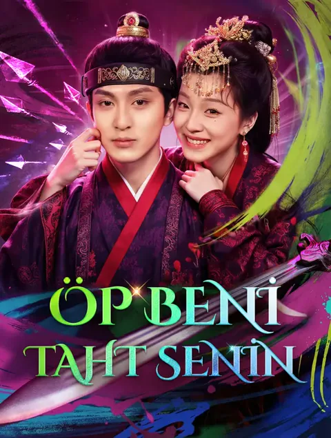 ÖP BENİ, TAHT SENİN afişi