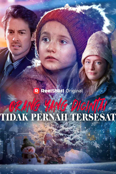 Poster Orang yang Dicintai Tidak Pernah Tersesat