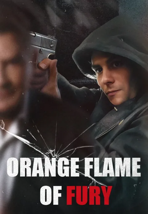 Orange Flame of Fury poster