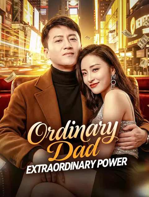 Ordinary Dad, Extraordinary Power poster