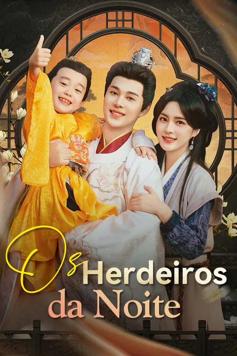 Pôster de Os Herdeiros da Noite