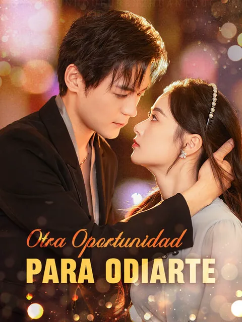 Póster de Otra Oportunidad para Odiarte